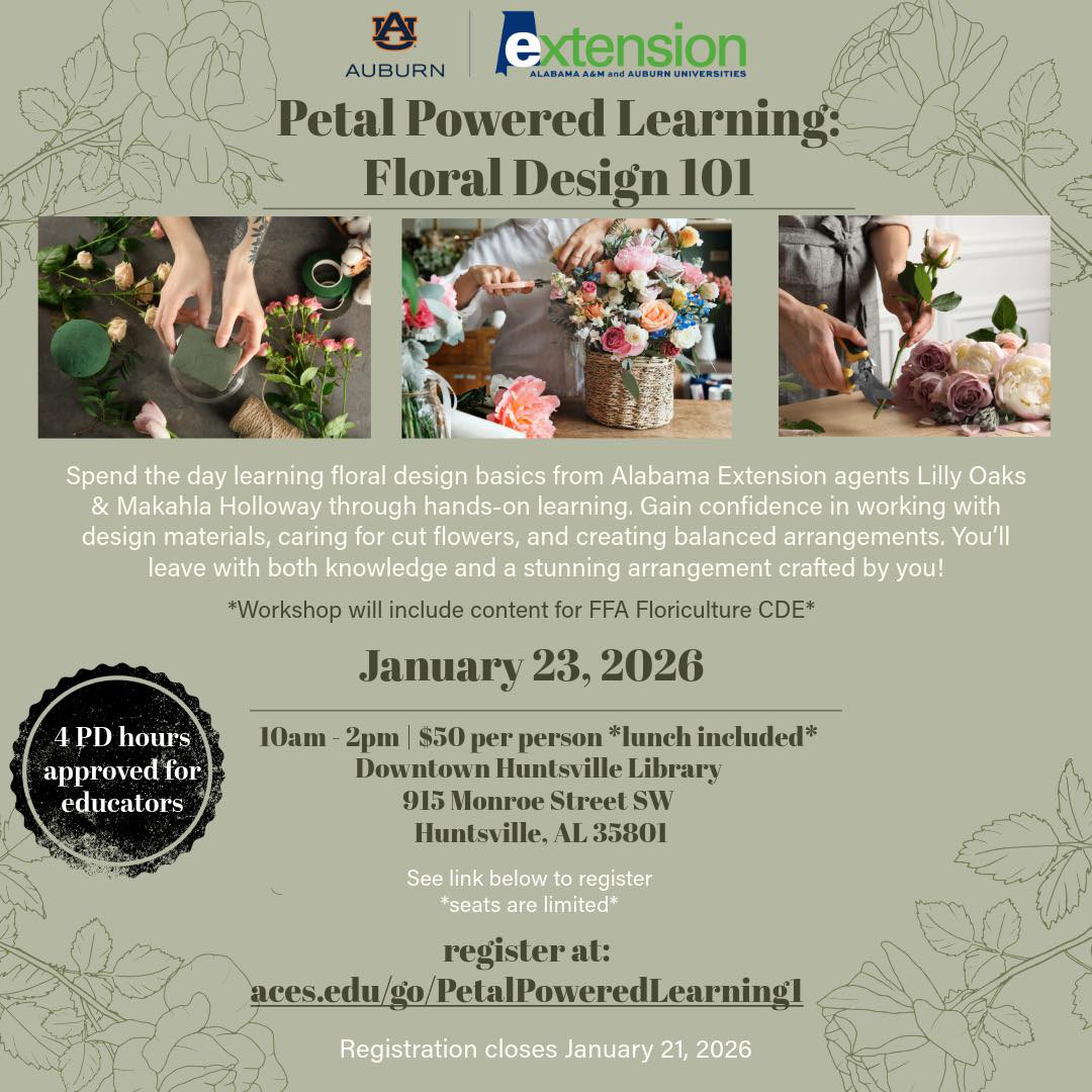 Petal Powered Learning: Floral Design 101 - Alabama Cooperative Extension System